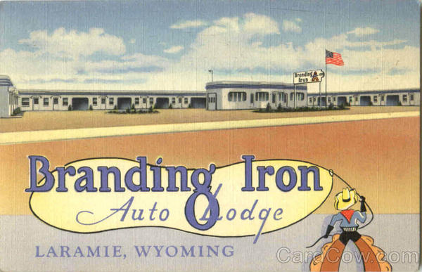 Branding Iron Auto Lodge Laramie Wyoming