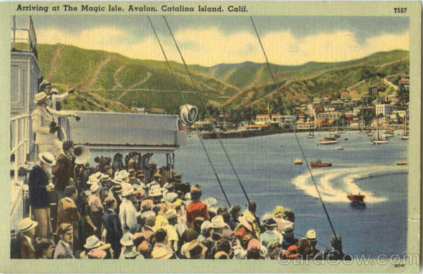 Arriving At The Magic Isle, Catalina Island Avalon California