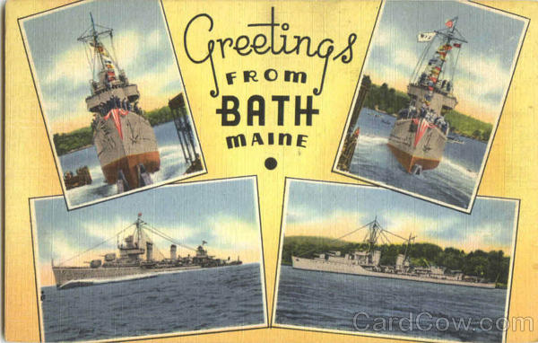 Greetings From Bath Maine