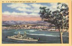 U. S. Battleship Off San Diego California Battleships Postcard Postcard