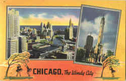 The Windy City Chicago, IL Postcard Postcard