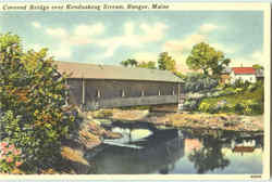 Covered Bridge Over Kenduskeag Stream Bangor, ME Postcard Postcard