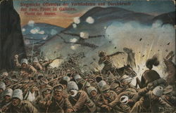 Siegreiche Offensive der Verbundeten und Durchbruch der Russ. Front in Galizien Military Postcard Postcard