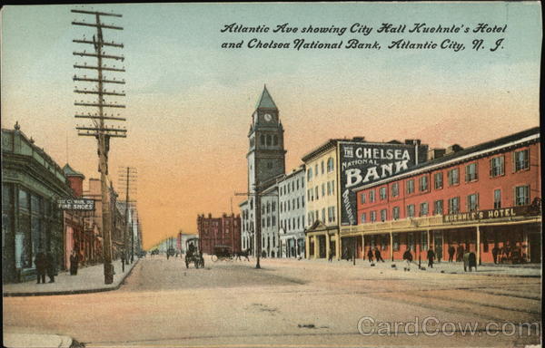 Atlantic Ave showing City Hall Kuehule's Hotel and Chelsea National Bank Atlantic City New Jersey