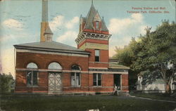 Pumping Station and Well, Yoctangee Park Postcard