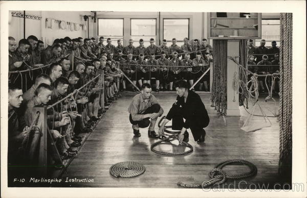 Marlinspike Instruction - Farragut Naval Training Station Bayview Idaho