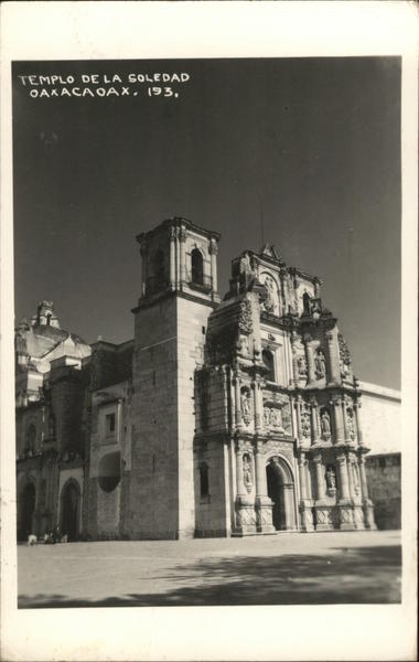 Templo de la Soledad Oaxaca Mexico