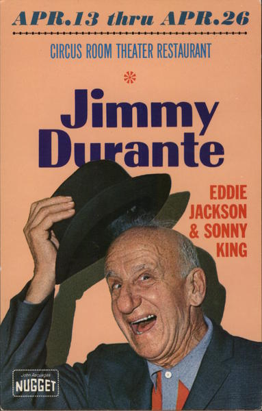 Jimmie Durante: Circus Room Theater Restaurant Sparks Nevada