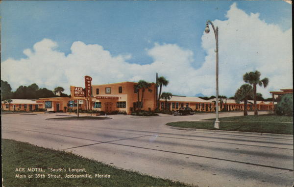 Ace Motel,  South's Largest, Main at 39th Street Jacksonville Florida