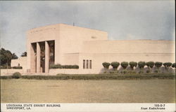 Louisiana State Exhibit Building Shreveport, LA Postcard Postcard Postcard