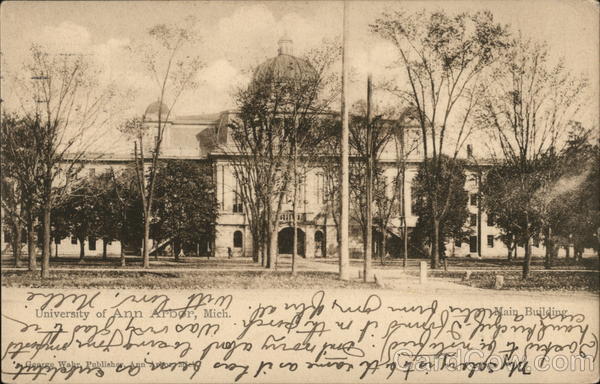 Main Building, University of Ann Arbor Michigan