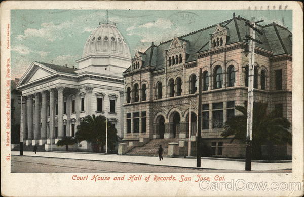 Court House and Hall of Records San Jose California