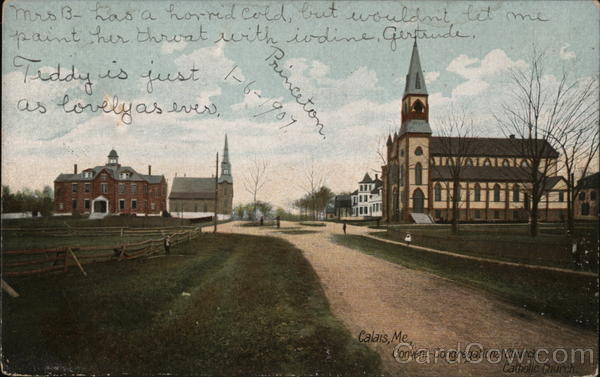 Convent - Congregational Church - Catholic Church Calais Maine
