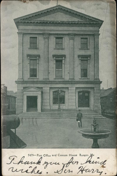 Post Office and Custom House Bangor Maine
