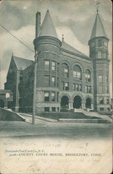 County Courthouse Bridgeport, CT Postcard Postcard Postcard