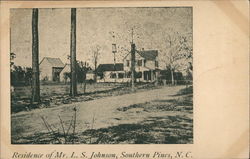 Residence of Mr. L.S. Johnson Southern Pines, NC Postcard Postcard Postcard