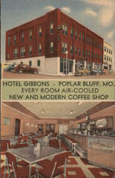 Hotel Gibbons Poplar Bluff, MO Postcard Postcard Postcard