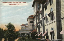 South Front, Hotel Casa Loma Redlands, CA Postcard Postcard Postcard