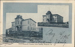 Two of Richmond's Grammar School Buildings California Postcard Postcard Postcard