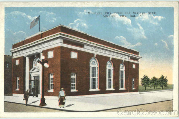 Michigan City Trust And Savings Bank Indiana
