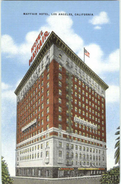 Mayfair Hotel Los Angeles California