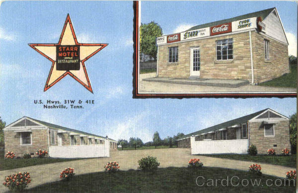 Starr Motel & Restaurant, U. S. Hwys 31W & 41E Nashville Tennessee