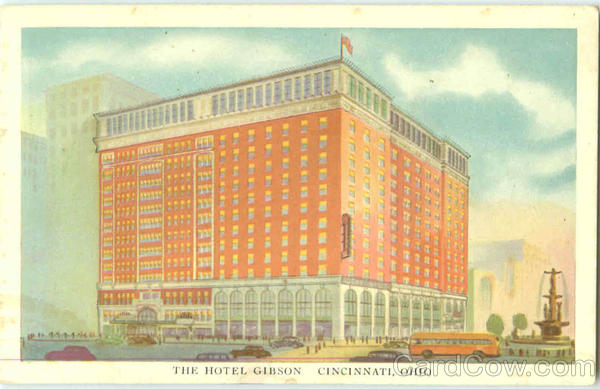 The Hotel Gibson Cincinnati Ohio