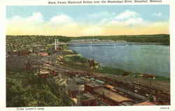 Mark Twain Memorial Bridge Over Mississippi River Hannibal, MO Postcard Postcard