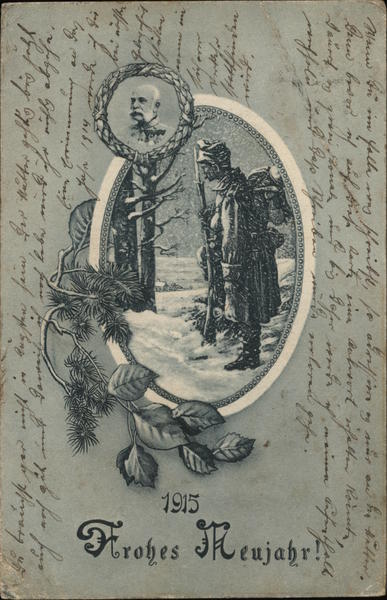 1915 - Happy New Year Soldier Austria