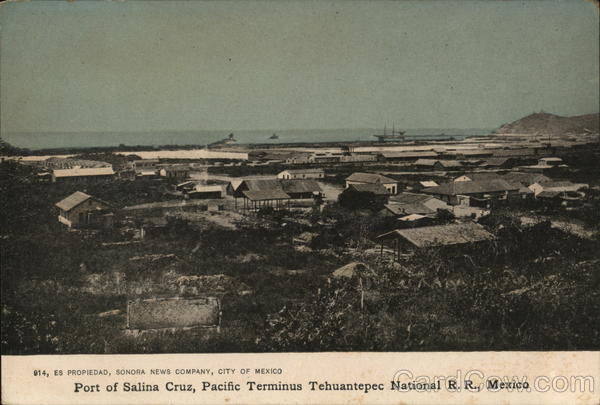 Port of Salina Cruz, Pacific Terminus Tehuantepec National R.R., Mexico