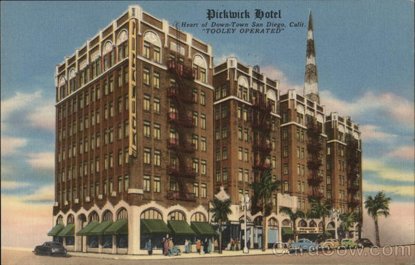 Pickwick Hotel Tooley Operated San Diego California