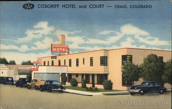 Cosgriff Hotel and Court Craig Colorado
