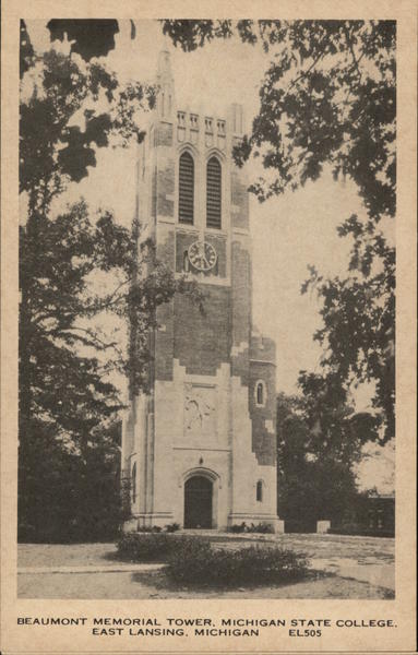 Beaumont Memorial Tower, Michigan State College East Lansing