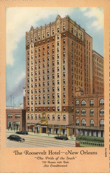 The Roosevelt Hotel New Orleans Louisiana