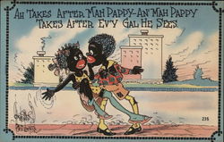 Ah Takes After Mah Pappy... Black Americana Postcard Postcard Postcard