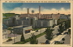 East Chocolate Avenue, the Post Office and the Huge Chocolate Plant Hershey, PA Postcard Postcard Postcard