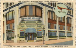 The Golden Pheasant, San Francisco's Most Favorably Known Restaurant The Golden Pheasant, San Francisco's Most Favorably Known Restaurant