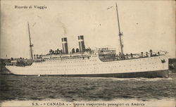 S.S. Canada - Steamer transporting passengers to America Postcard