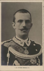 King Vittorio Emanuelle III King Vittorio Emanuelle III