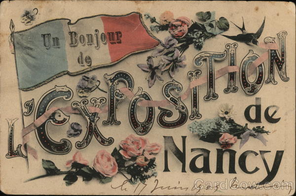 Greetings from the Nancy Exposition France