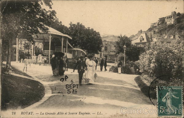 La Grande Allee et Source Eugenie Royat France