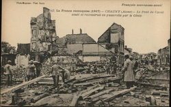The reconstruction in Chauny The reconstruction in Chauny