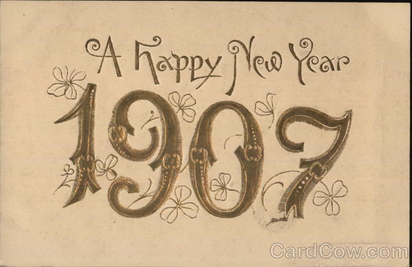 A Happy New Year 1907 Large Letter Dates