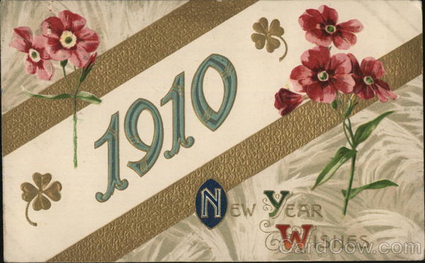 New Years Wishes 1910 Year Dates