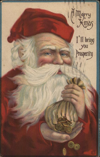 Merry Xmas - I'll Bring You Prosperity Santa Claus