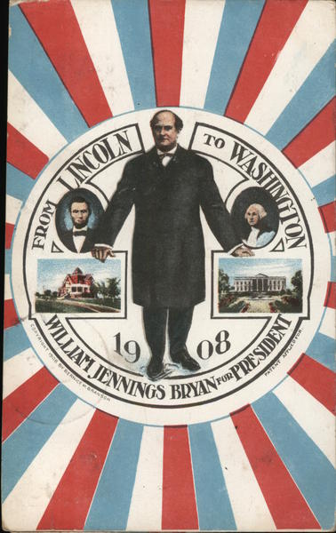 William Jennings Bryan for President Campaign Presidents
