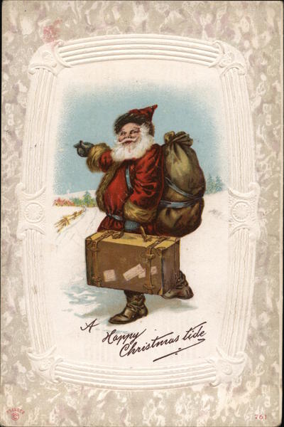 A Happy Christmas Tide - Santa Hitchiking in Snow with Sack and Suitcase