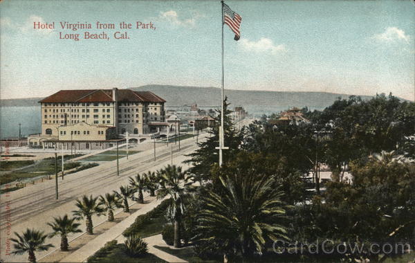 Hotel Virginia from the Park Long Beach California
