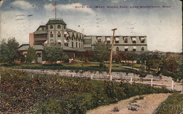 Hotel Del Otero, Spring Park Lake Minnetonka Minnesota