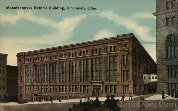 Manufacturers Exhibit Building Cincinnati Ohio